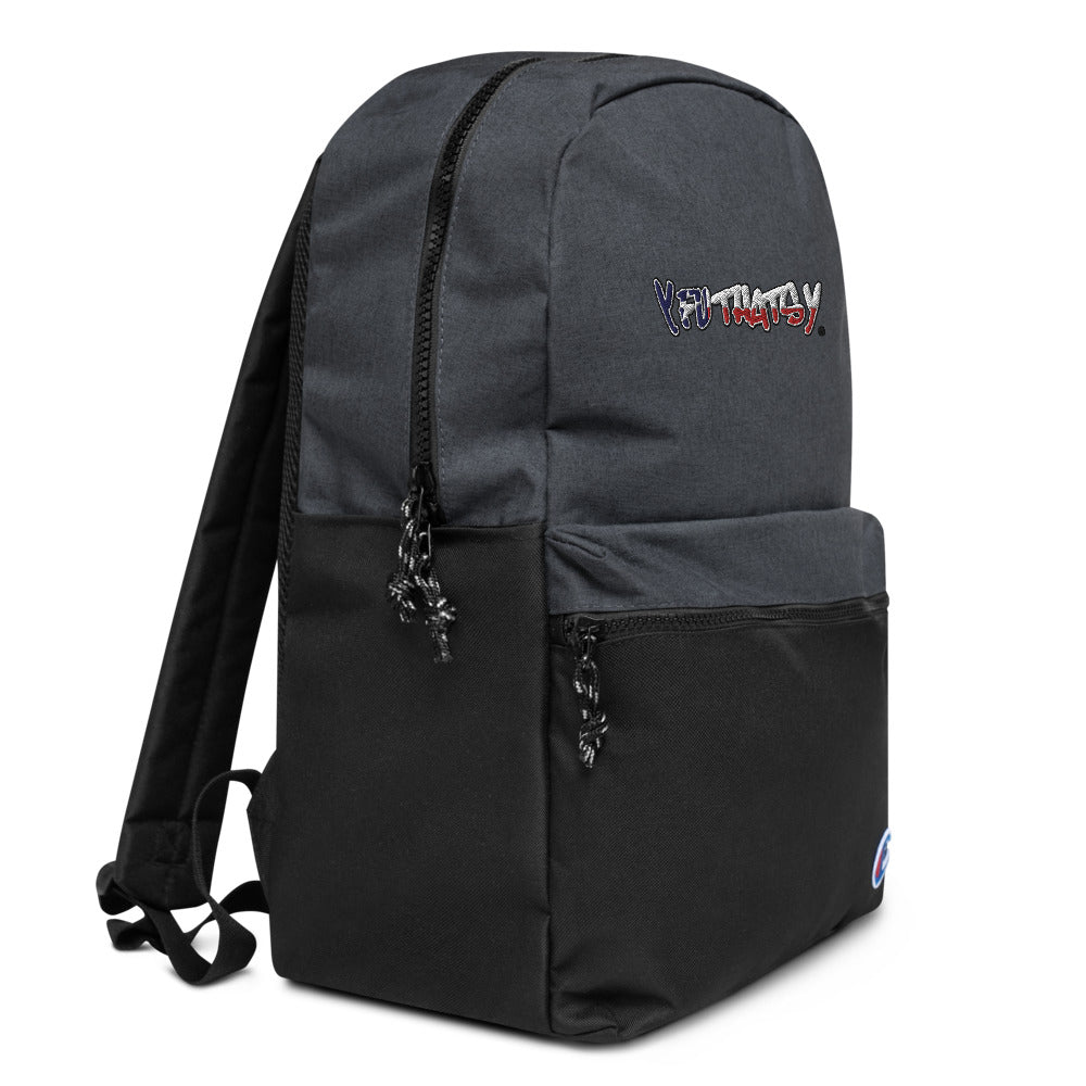 Texas Flag Y FU THATS Y Embroidered Champion Backpack