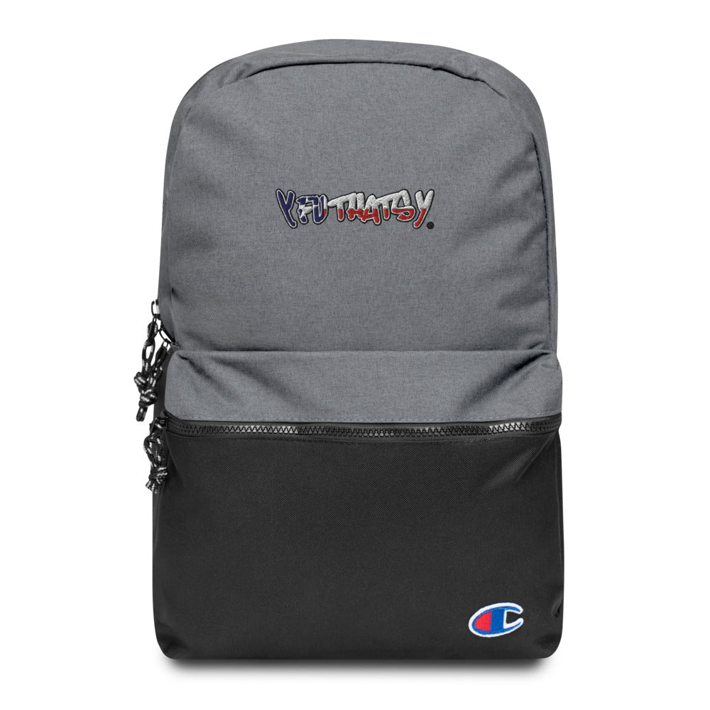 Texas Flag Y FU THATS Y Embroidered Champion Backpack