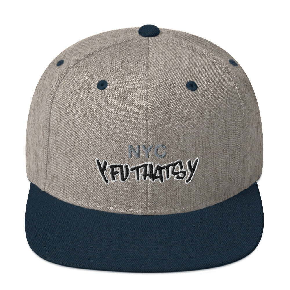 NYC Y FU THATS Y (New York City) Snapback Hat