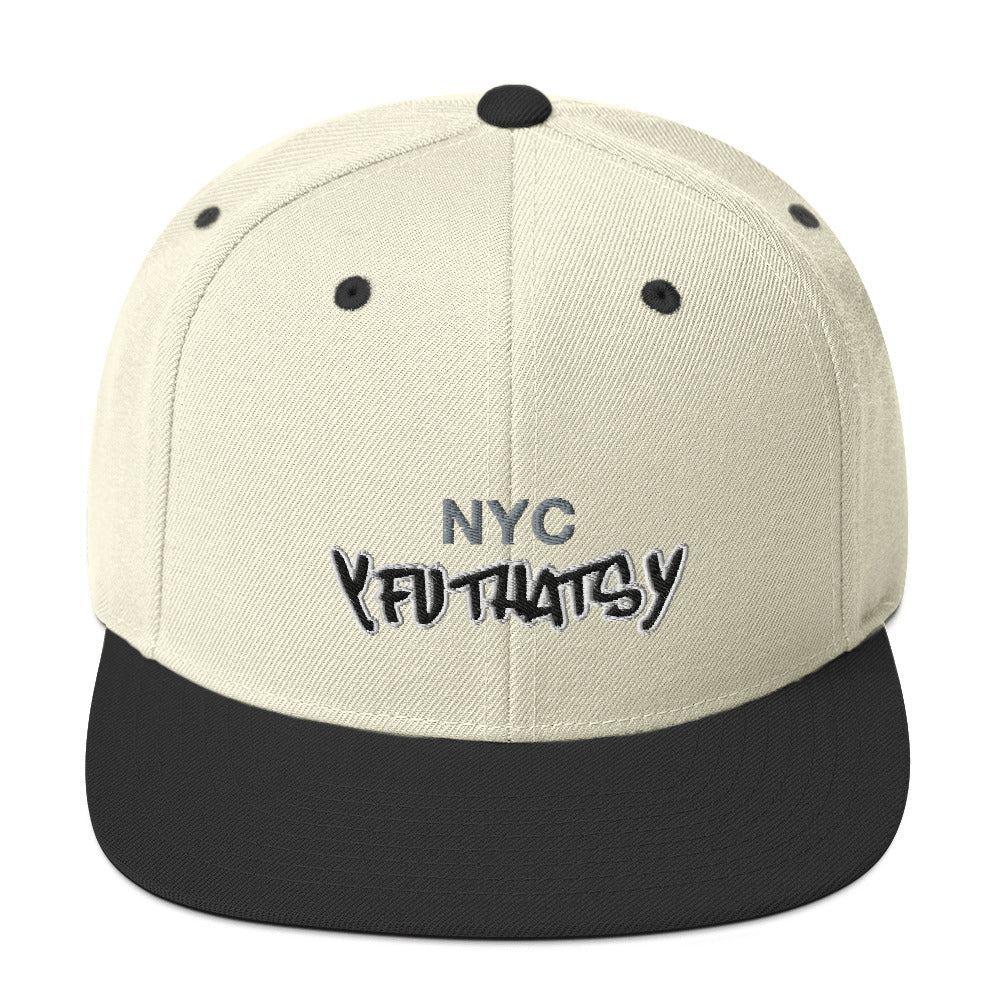 NYC Y FU THATS Y (New York City) Snapback Hat