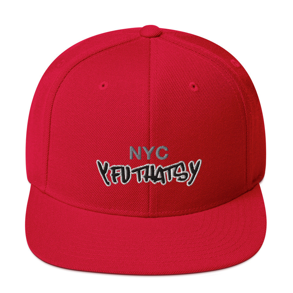 NYC Y FU THATS Y (New York City) Snapback Hat