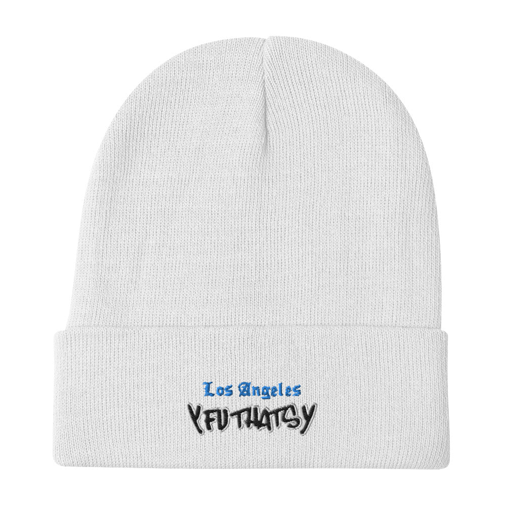 Los Angeles Y FU THATS Y (L.A) Embroidered Beanie