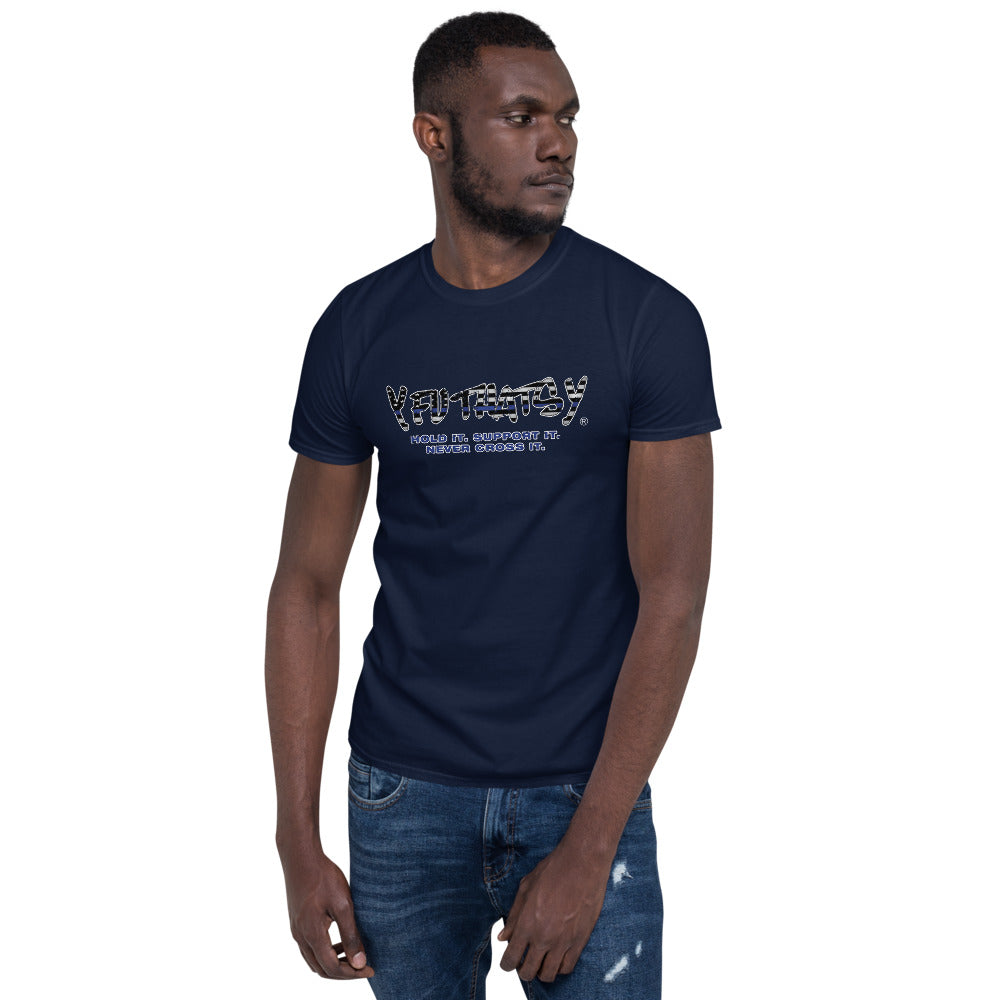 Thin Blue Line Flag, Hold It, Support It, Never Cross It, Y FU THATS Y Short-Sleeve Unisex T-Shirt