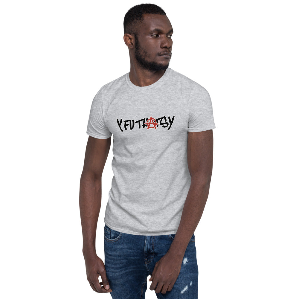 Anarchy Y FU THATS Y Short-Sleeve Unisex T-Shirt