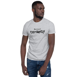 Detroit Y FU THATS Y Short-Sleeve Unisex T-Shirt