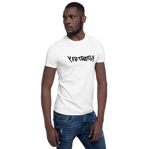 Y FU THATS Y (White Outline) Short-Sleeve Unisex T-Shirt