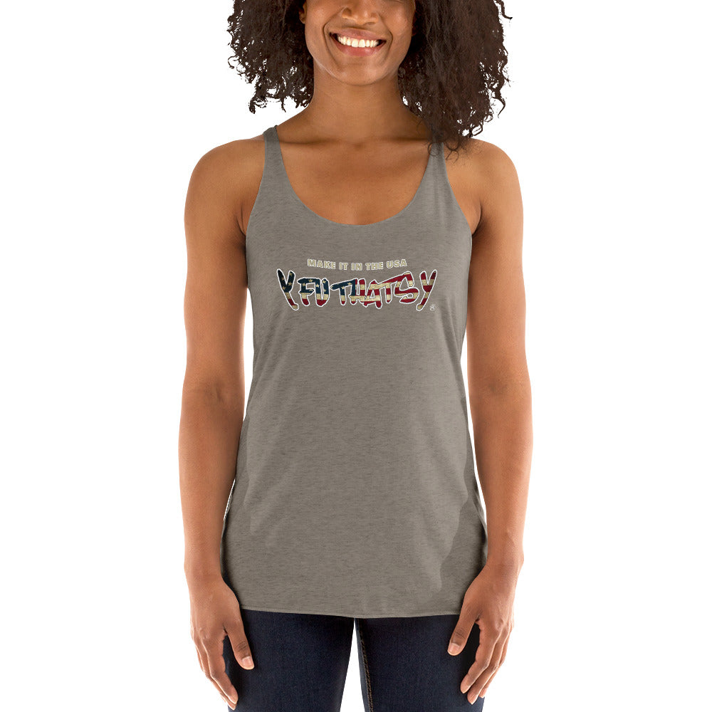 Make it In The USA Y FU THATS Y Women's Racerback Tank